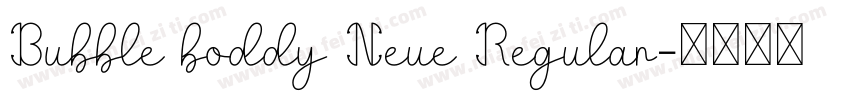 Bubble boddy Neue Regular字体转换